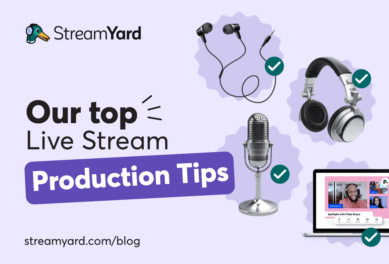 Check out these valuable live stream production tips to understand what the pros recommend for better production without added efforts.