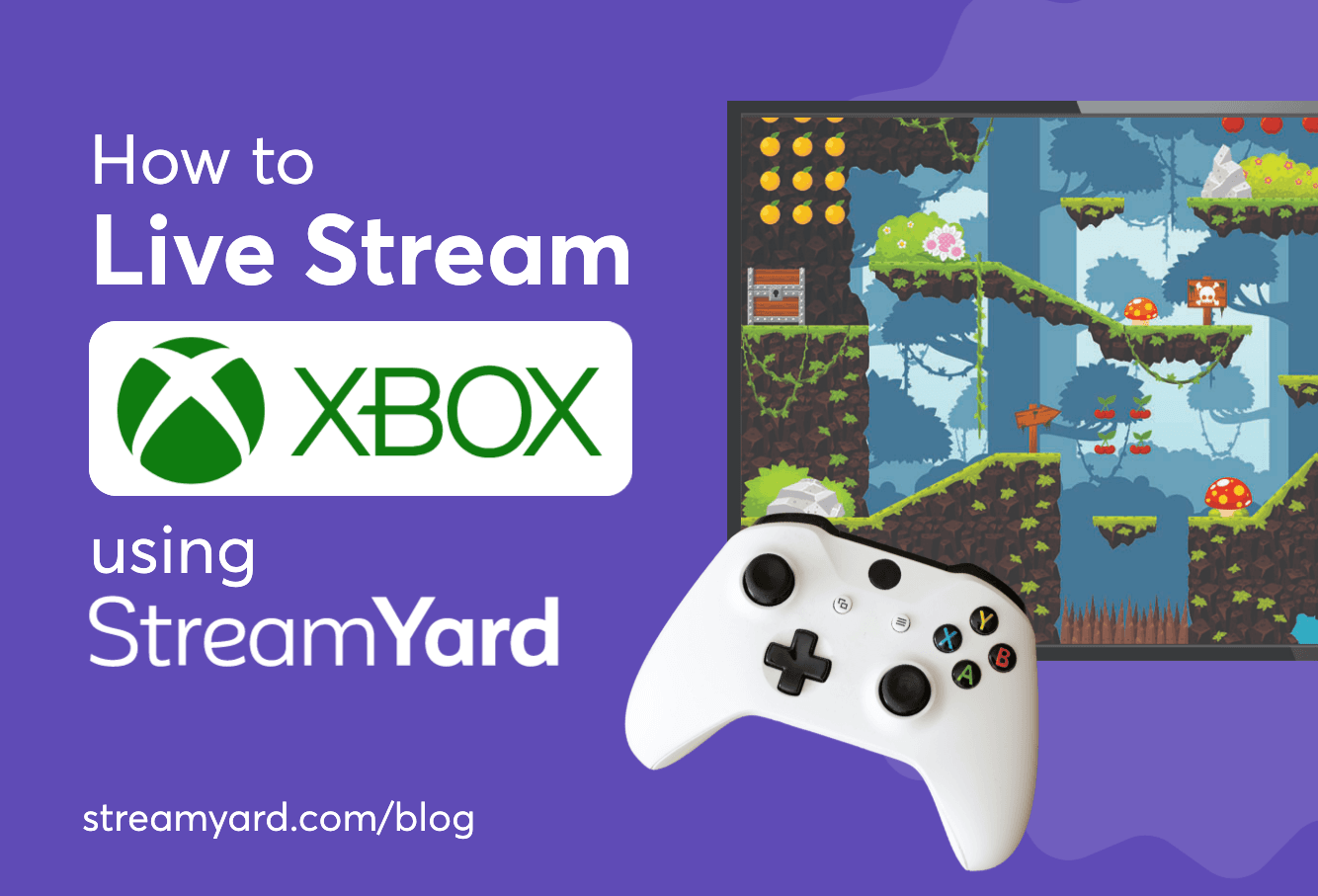 Find out what you need for live streaming games with Microsoft Xbox. Also, learn how to live stream Xbox using StreamYard. 