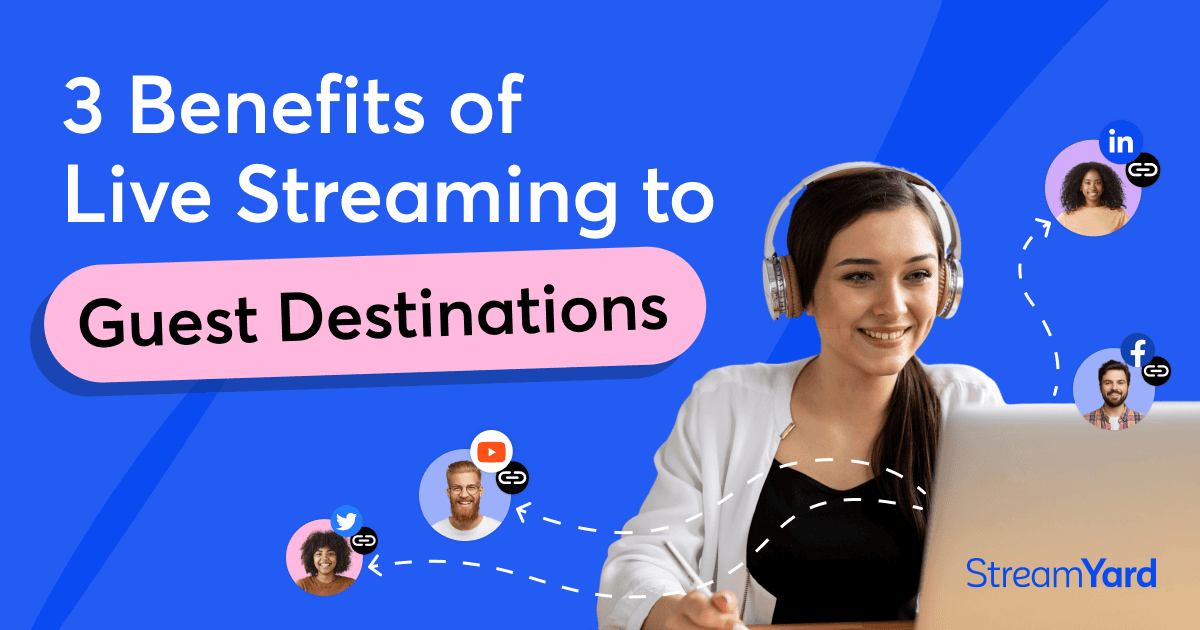 Discover the benefits of streaming to your guests' social media channels with our latest feature, Guest Destinations. Learn how this powerful tool can help you expand your audience and drive more traffic to your website or blog.