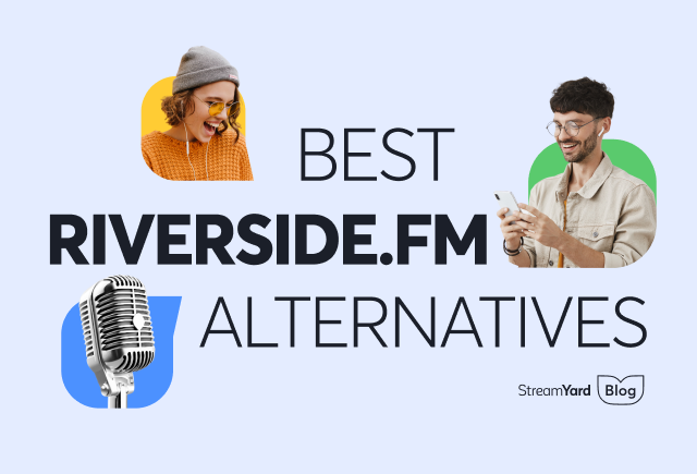 15 Unbeatable Riverside.fm Alternatives (2024)