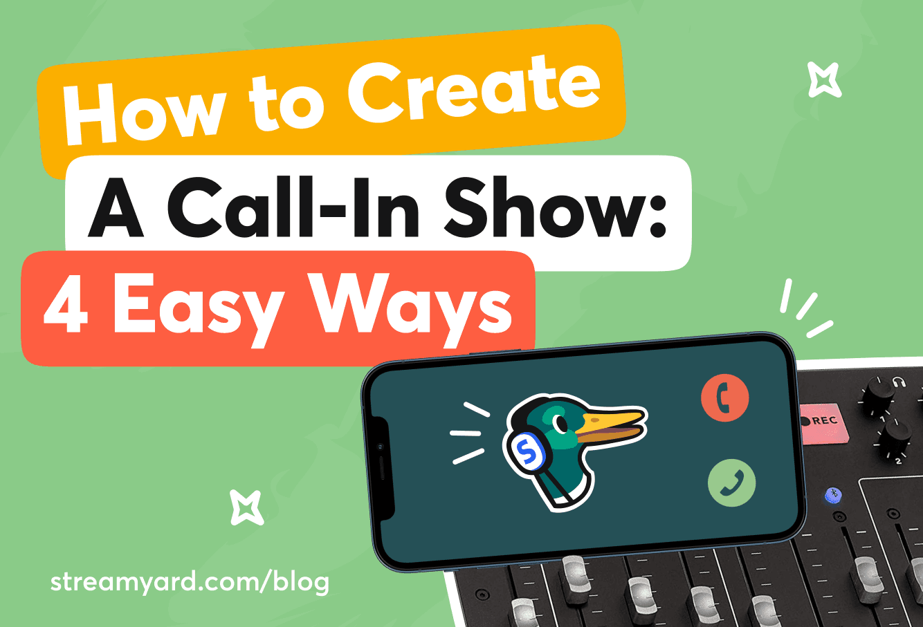 How to Create a Call-in Show: 4 Easy Ways