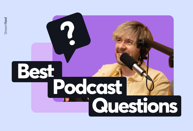 66 Great Podcast Interview Questions To Ask Your Guests
